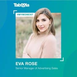#MyMoment: Eva Rose’s Career Jump From Individual Contributor to People Manager at Taboola